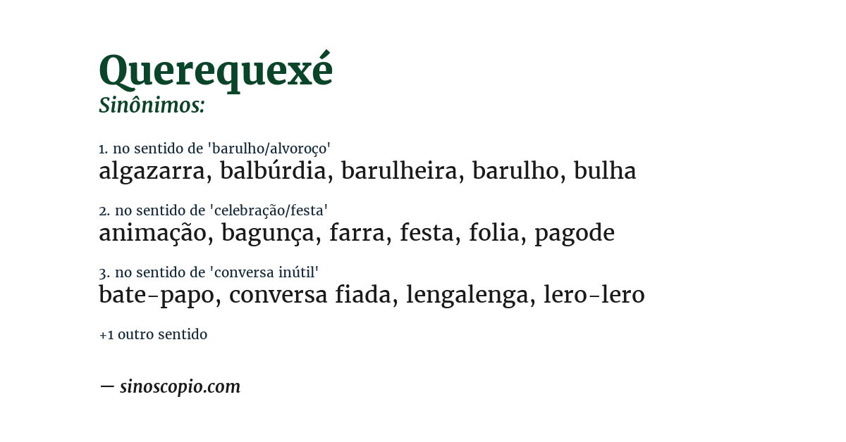Sinônimo de querequexé
