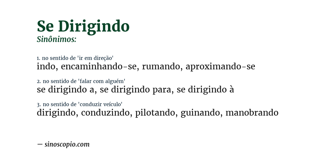 Sinônimo de se dirigindo