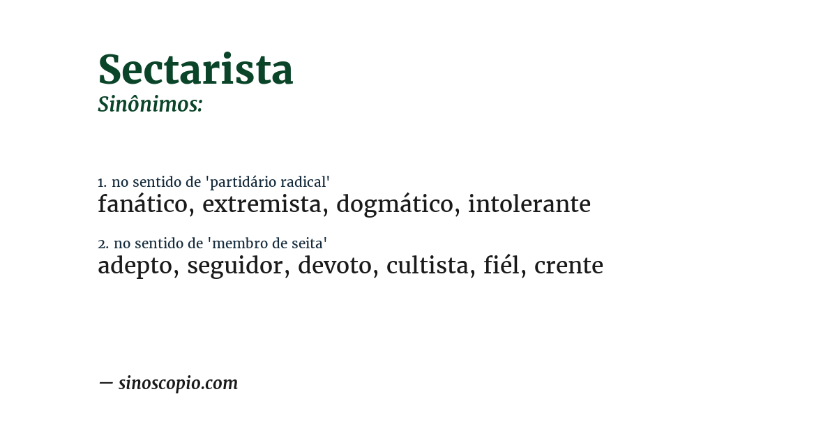 Sinônimo de sectarista