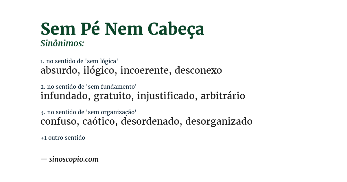 Sinônimo de sem pé nem cabeça