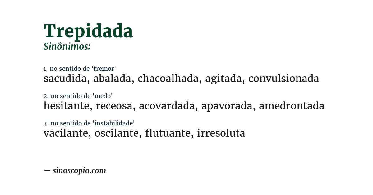 Sinônimo de trepidada