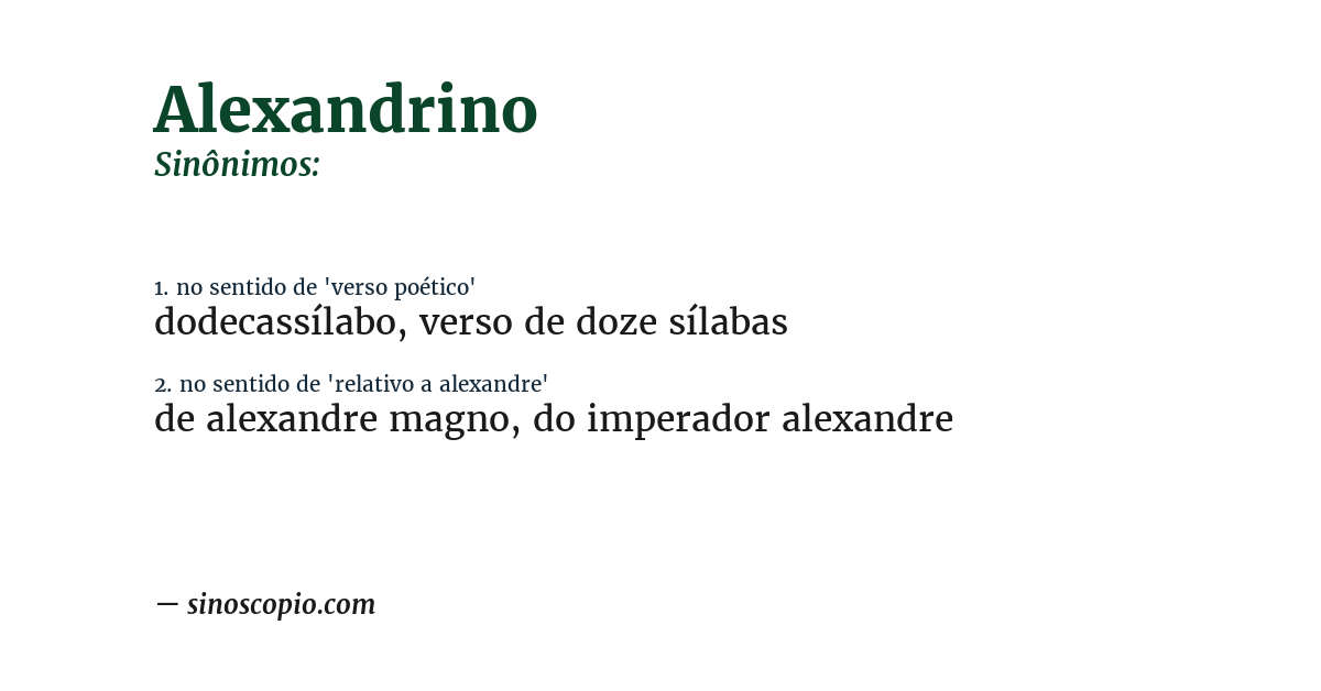 Sinônimo de alexandrino