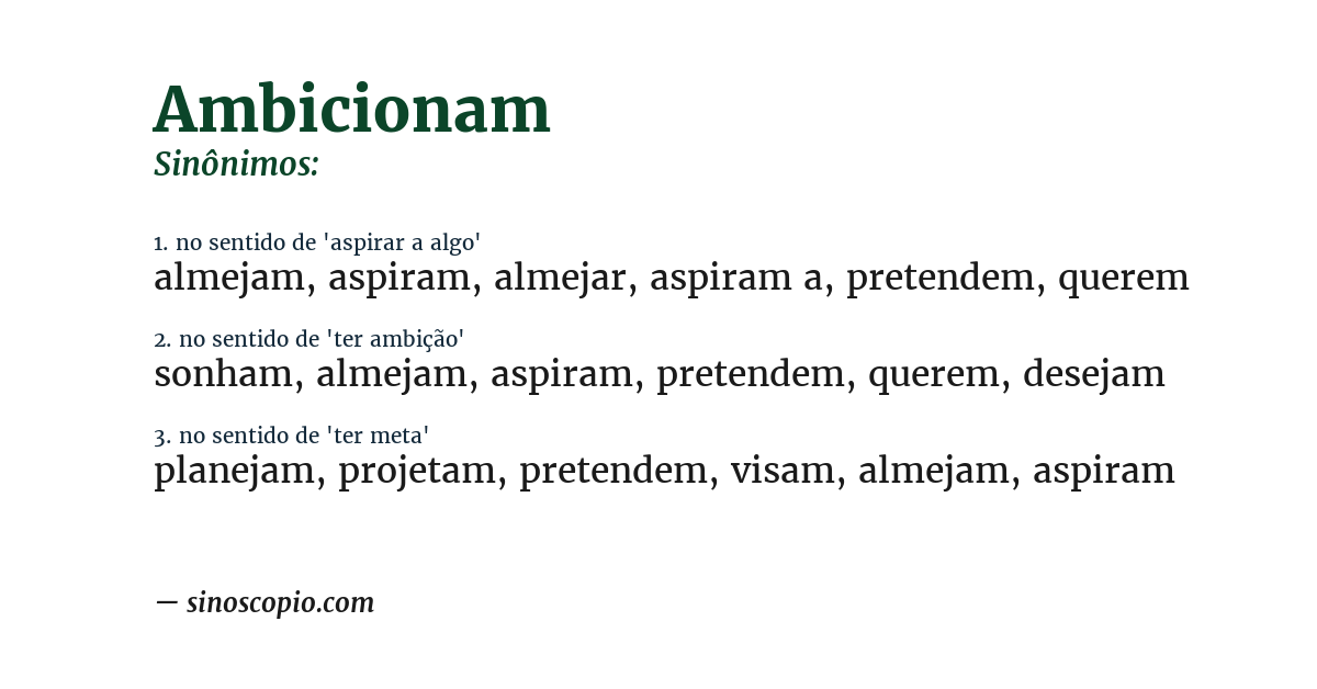 Sinônimo de ambicionam