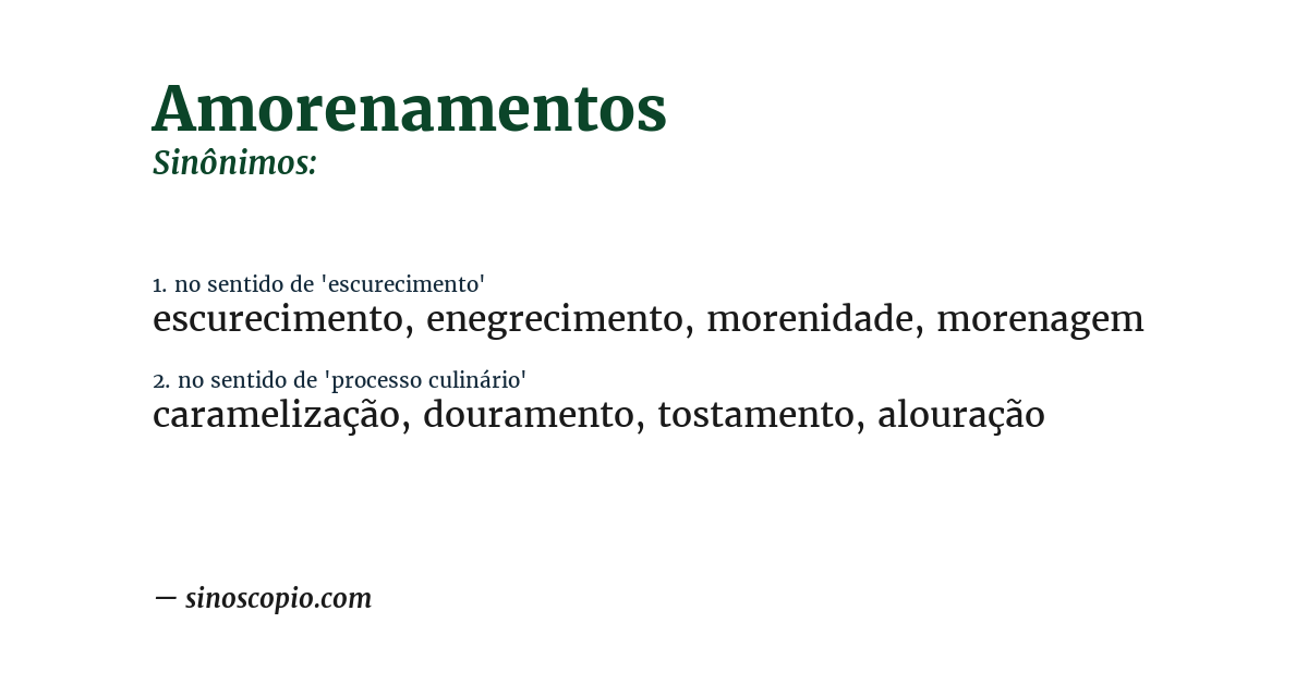 Sinônimo de amorenamentos