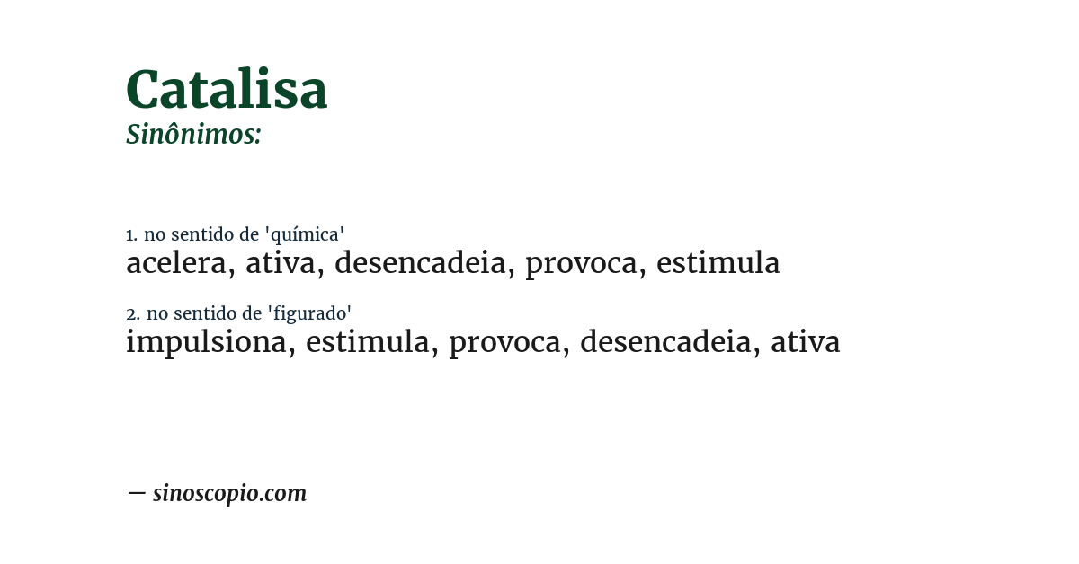Sinônimo de catalisa