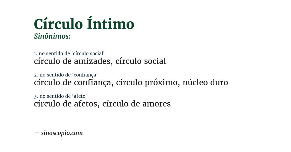 Sinônimo de círculo íntimo