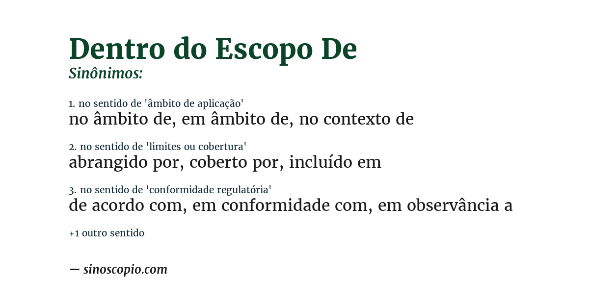 Sinônimo de dentro do escopo de