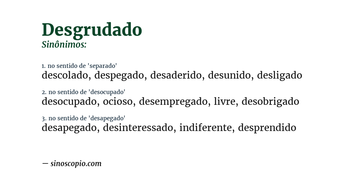Sinônimo de desgrudado