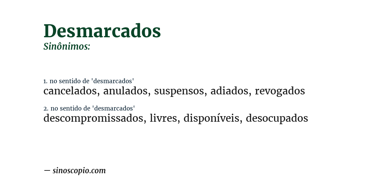 Sinônimo de desmarcados