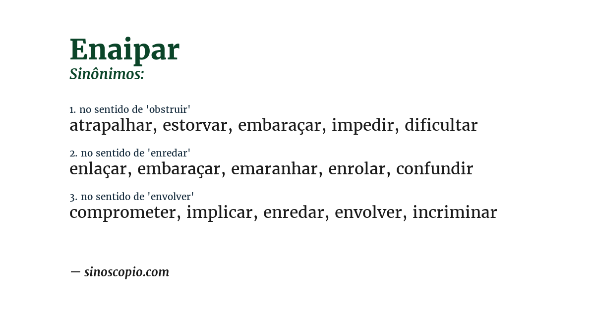 Sinônimo de enaipar