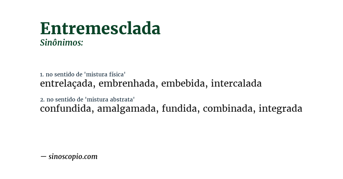 Sinônimo de entremesclada
