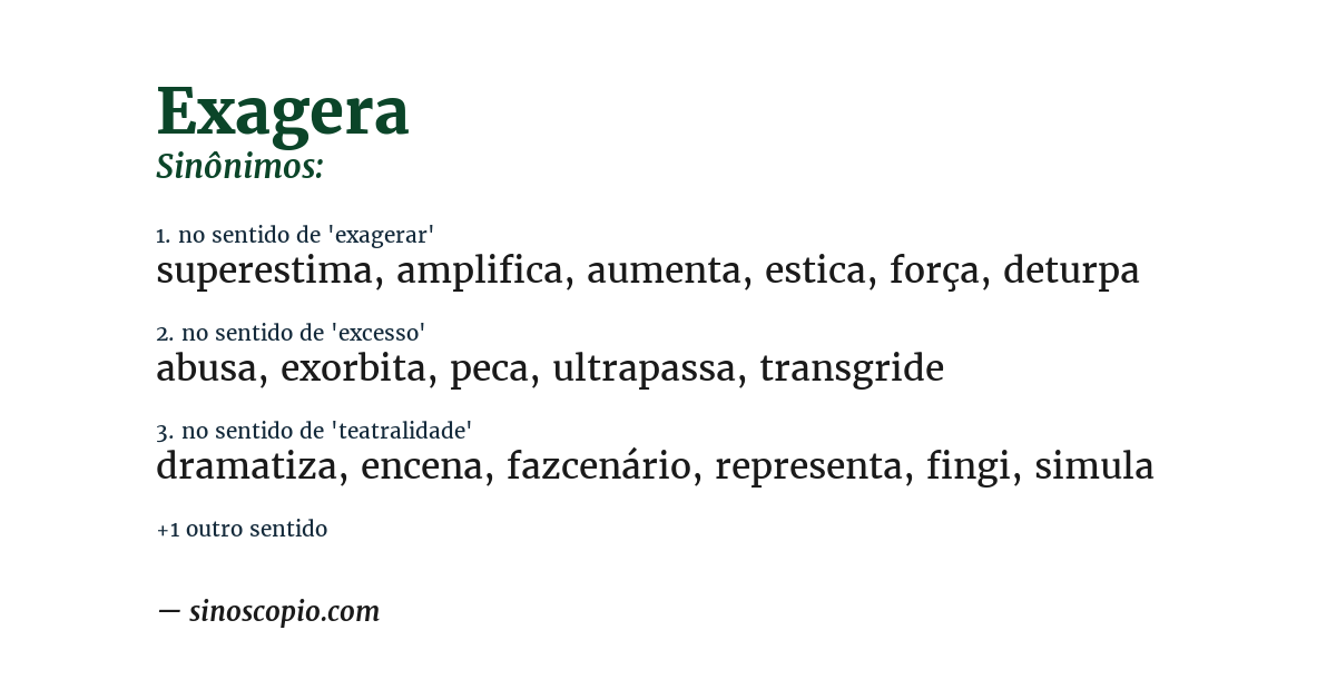 Sinônimo de exagera