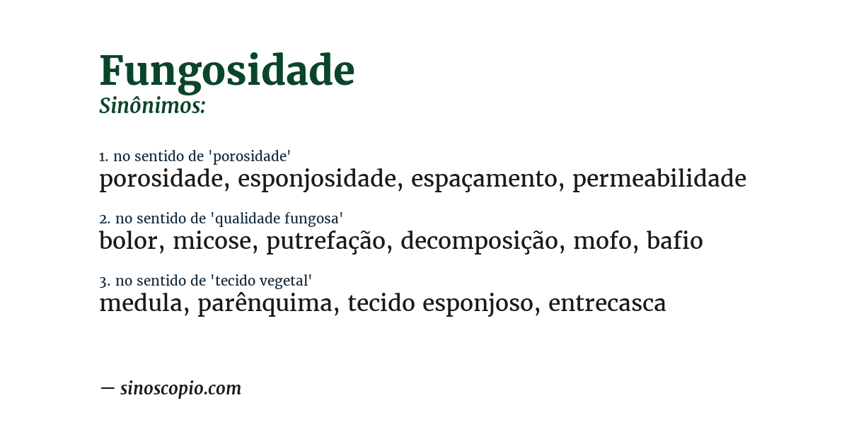 Sinônimo de fungosidade