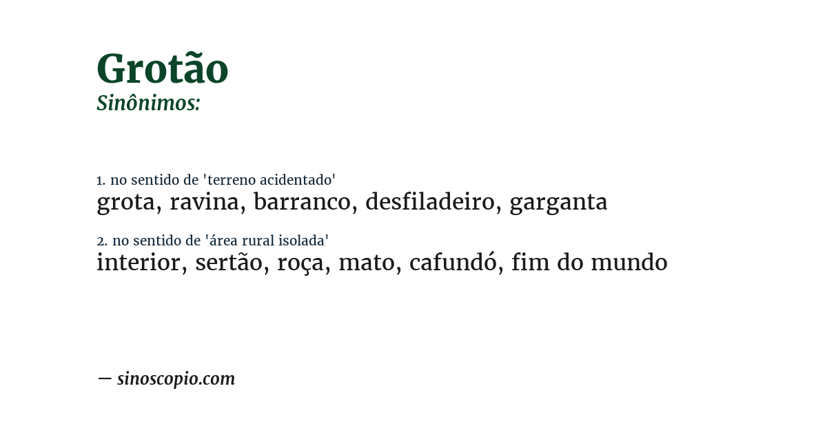 Sinônimo de grotão