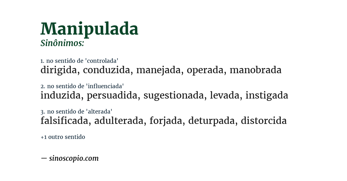 Sinônimo de manipulada