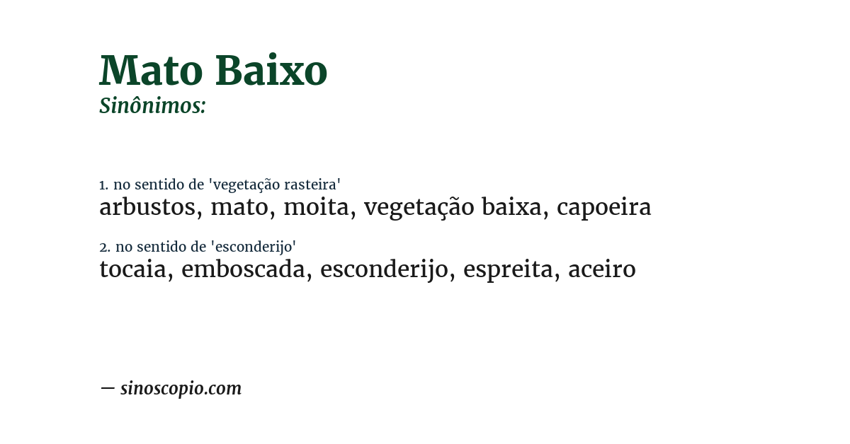 Sinônimo de mato baixo