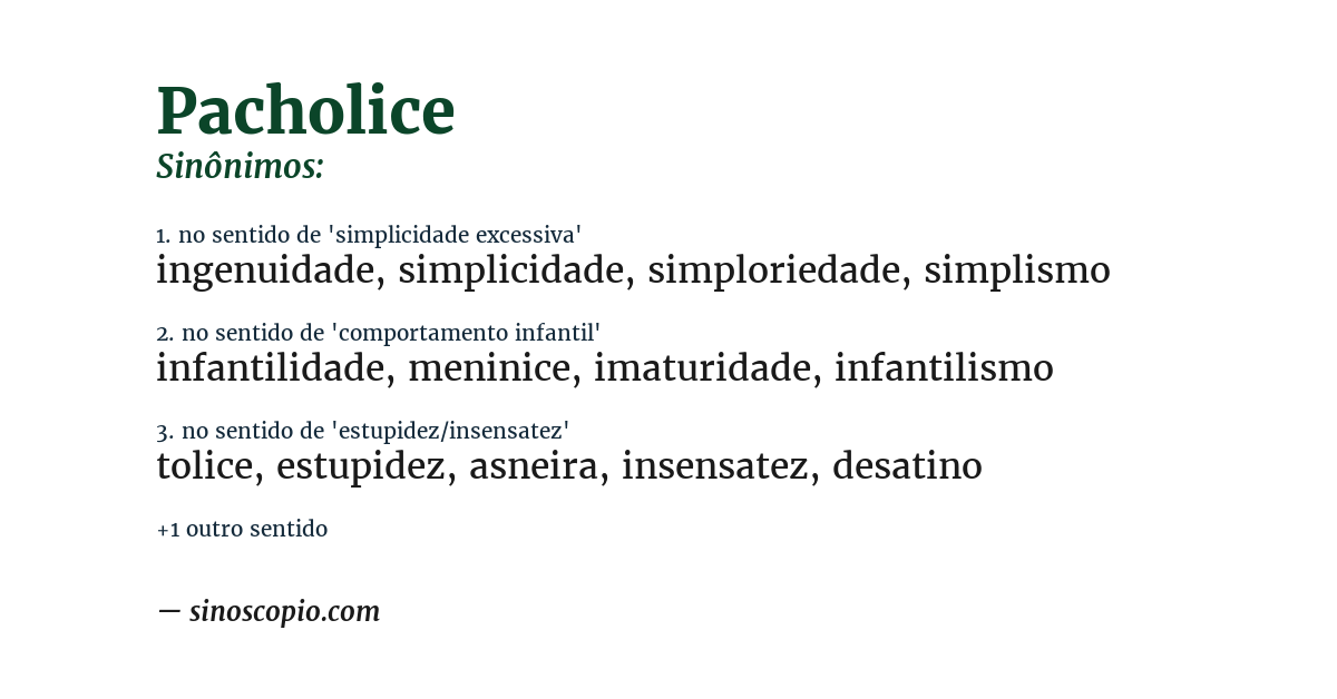 Sinônimo de pacholice