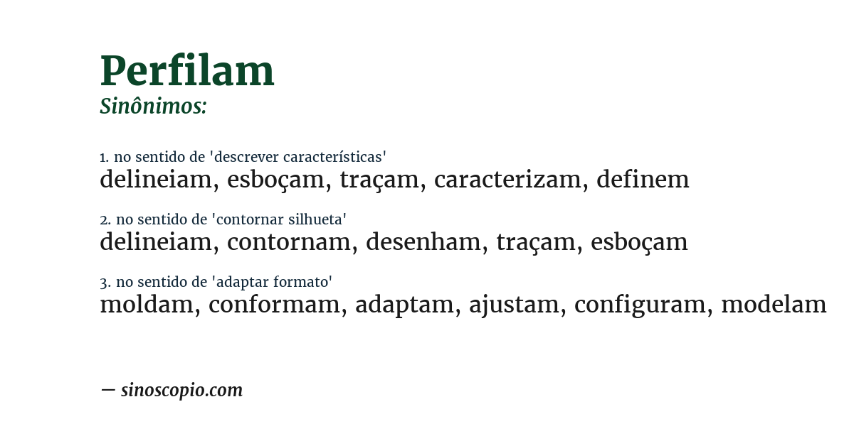 Sinônimo de perfilam