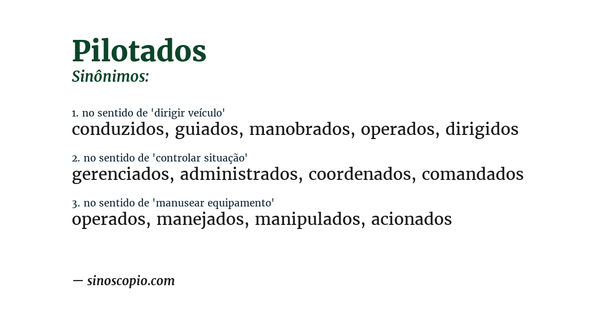 Sinônimo de pilotados