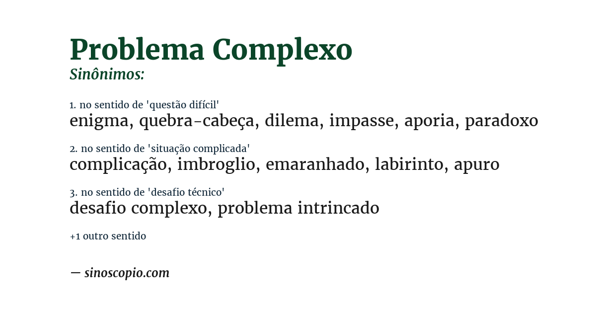 Sinônimo de problema complexo