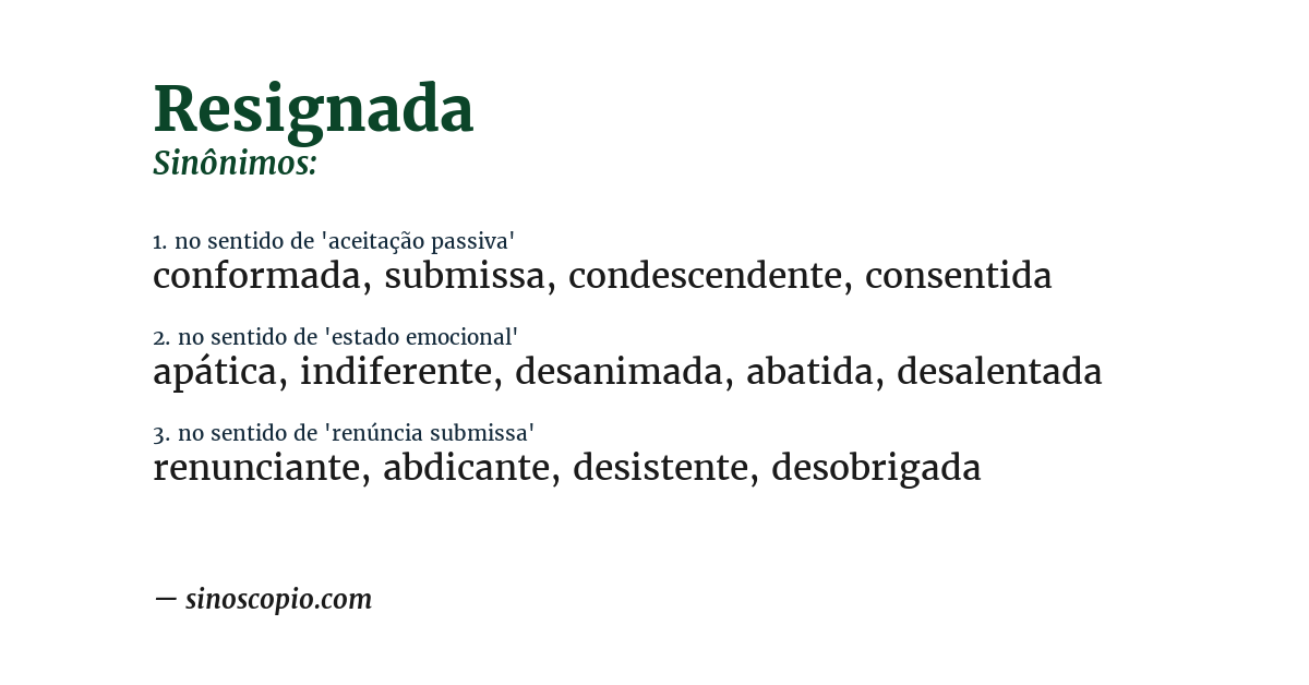 Sinônimo de resignada
