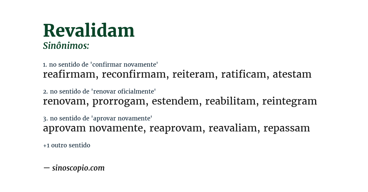 Sinônimo de revalidam