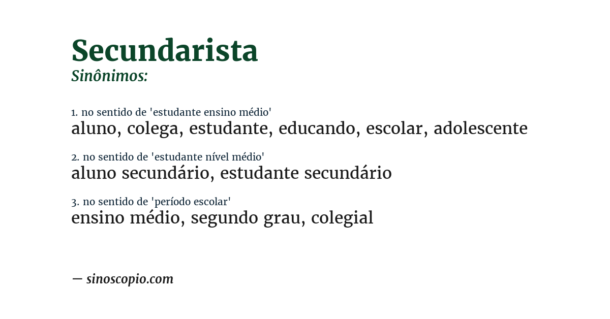 Sinônimo de secundarista