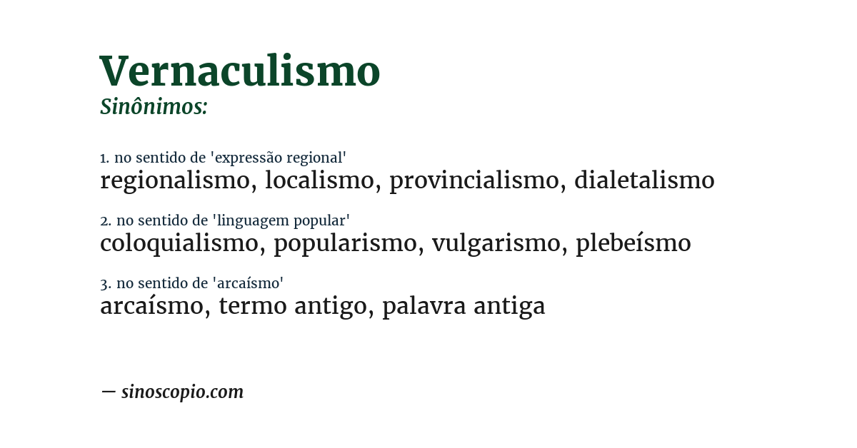 Sinônimo de vernaculismo