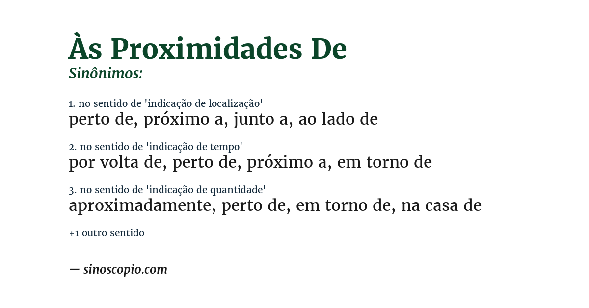 Sinônimo de às proximidades de
