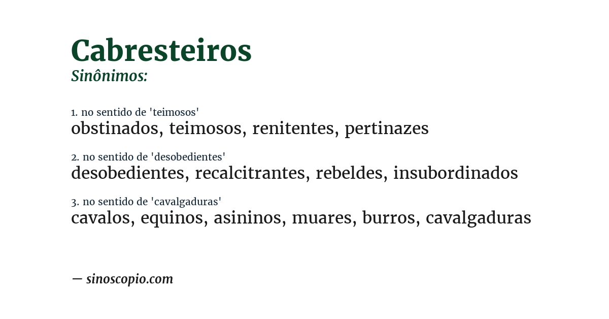 Sinônimo de cabresteiros