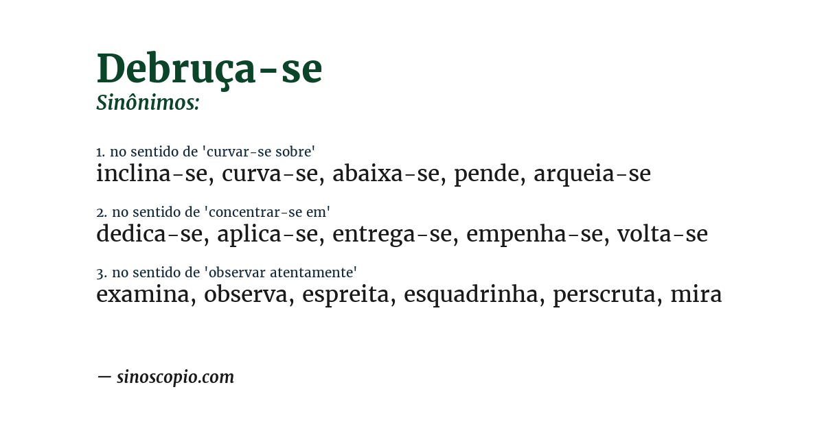 Sinônimo de debruça-se