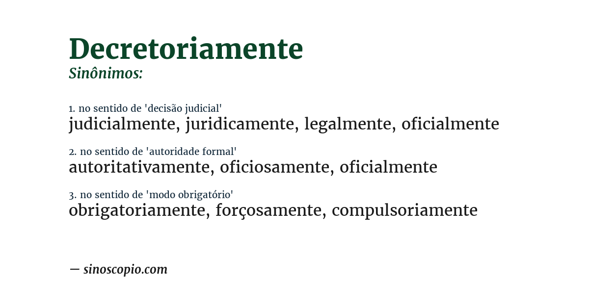 Sinônimo de decretoriamente