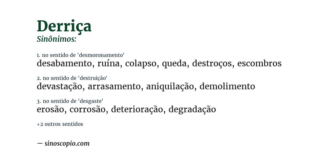 Sinônimo de derriça