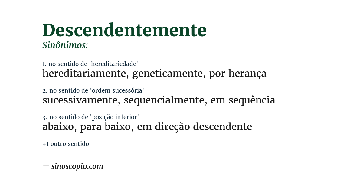 Sinônimo de descendentemente