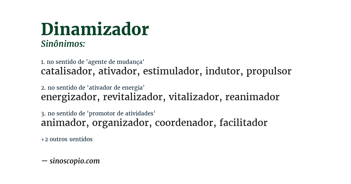 Sinônimo de dinamizador