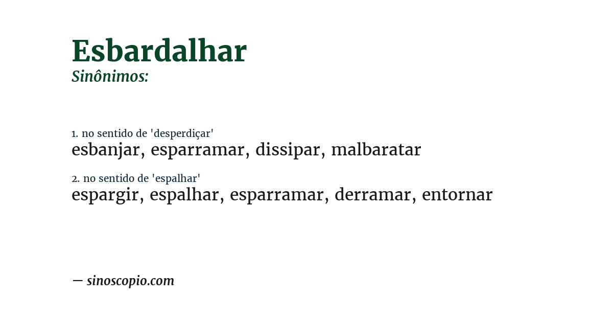 Sinônimo de esbardalhar