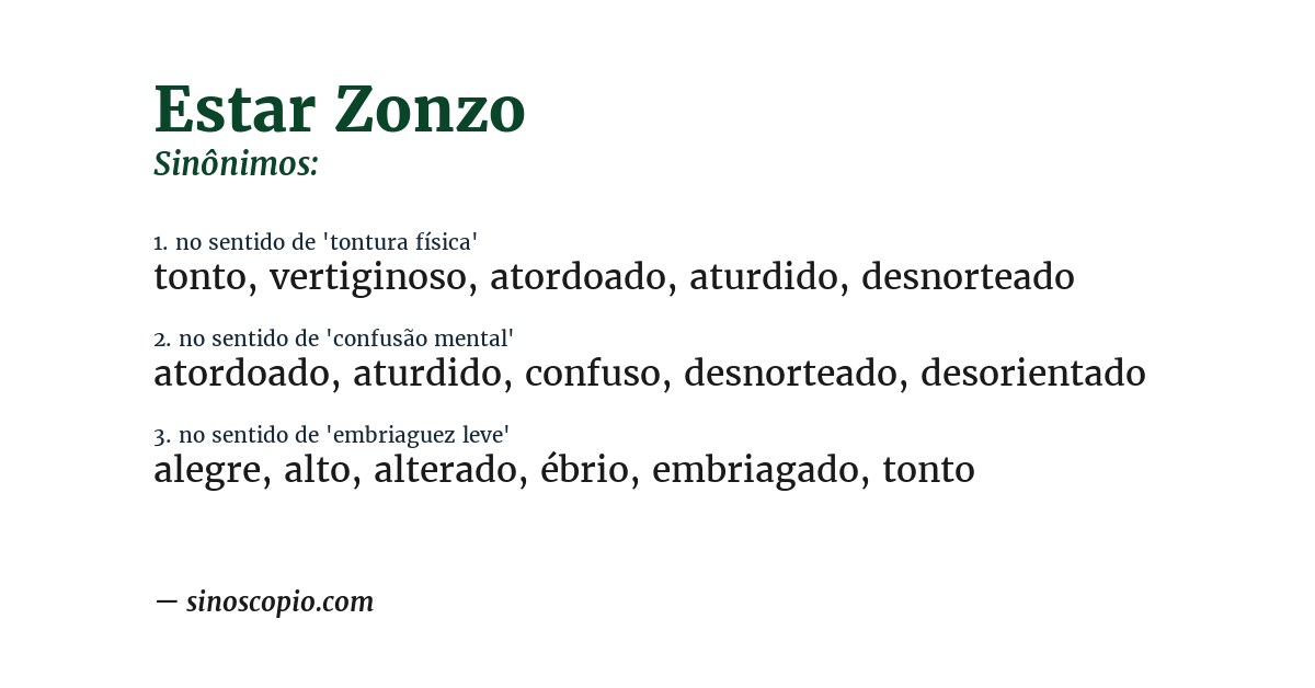 Sinônimo de estar zonzo