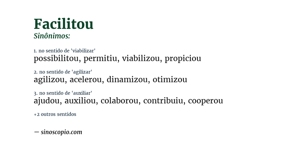 Sinônimo de facilitou