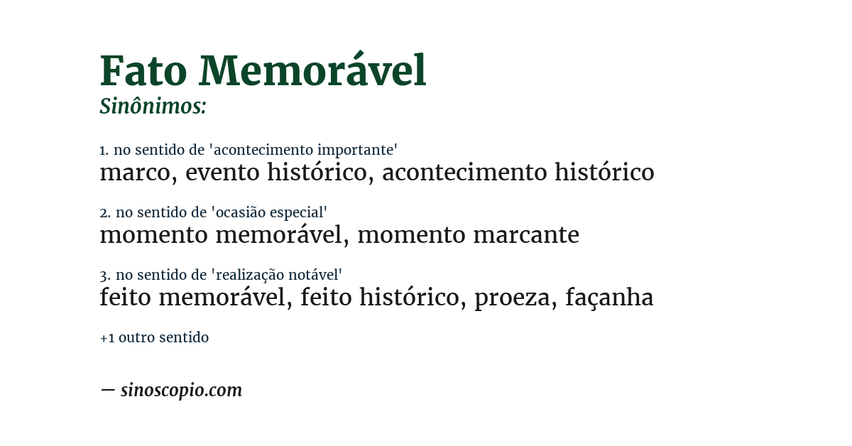 Sinônimo de fato memorável