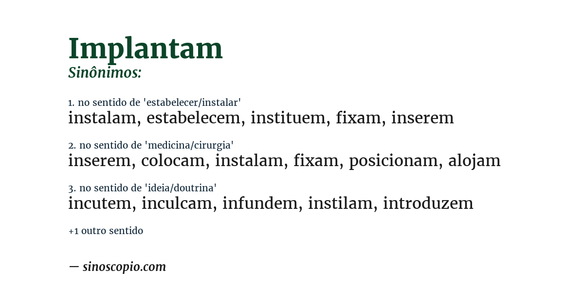 Sinônimo de implantam