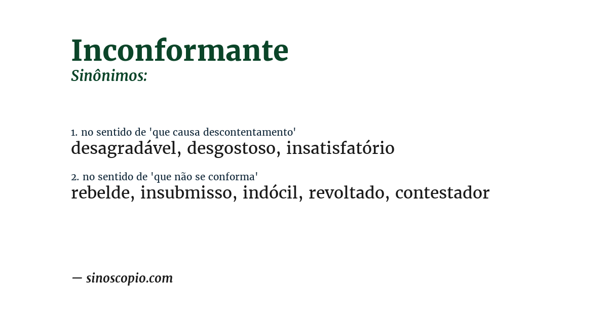 Sinônimo de inconformante
