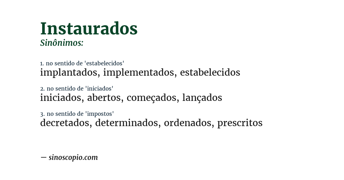 Sinônimo de instaurados