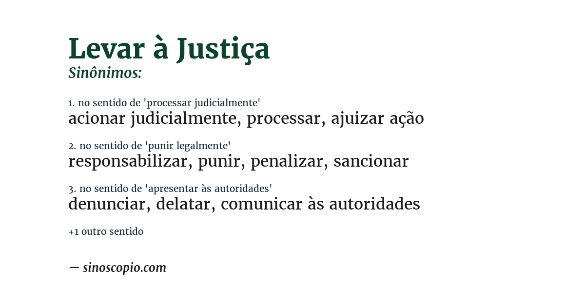 Sinônimo de levar à justiça