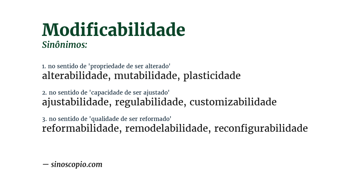 Sinônimo de modificabilidade