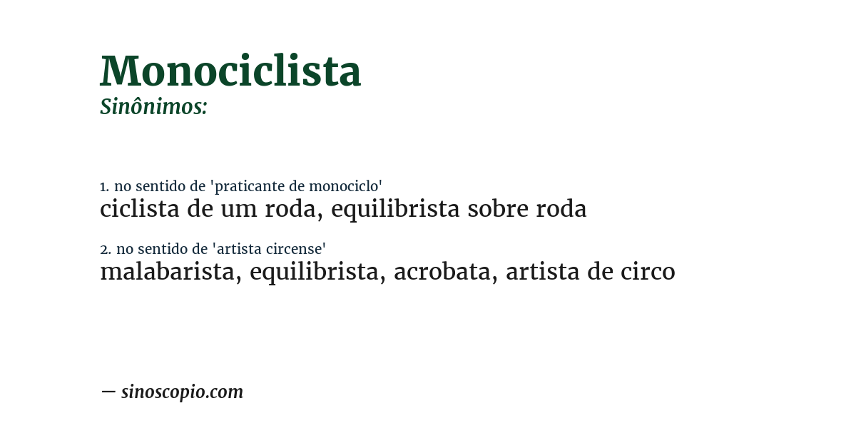 Sinônimo de monociclista