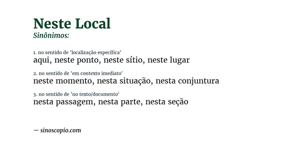 Sinônimo de neste local