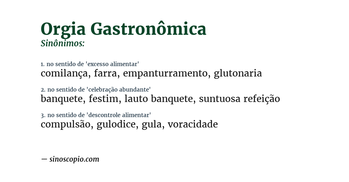 Sinônimo de orgia gastronômica