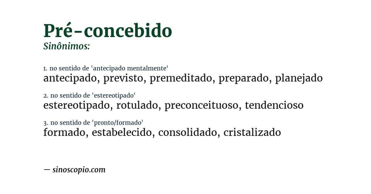 Sinônimo de pré-concebido