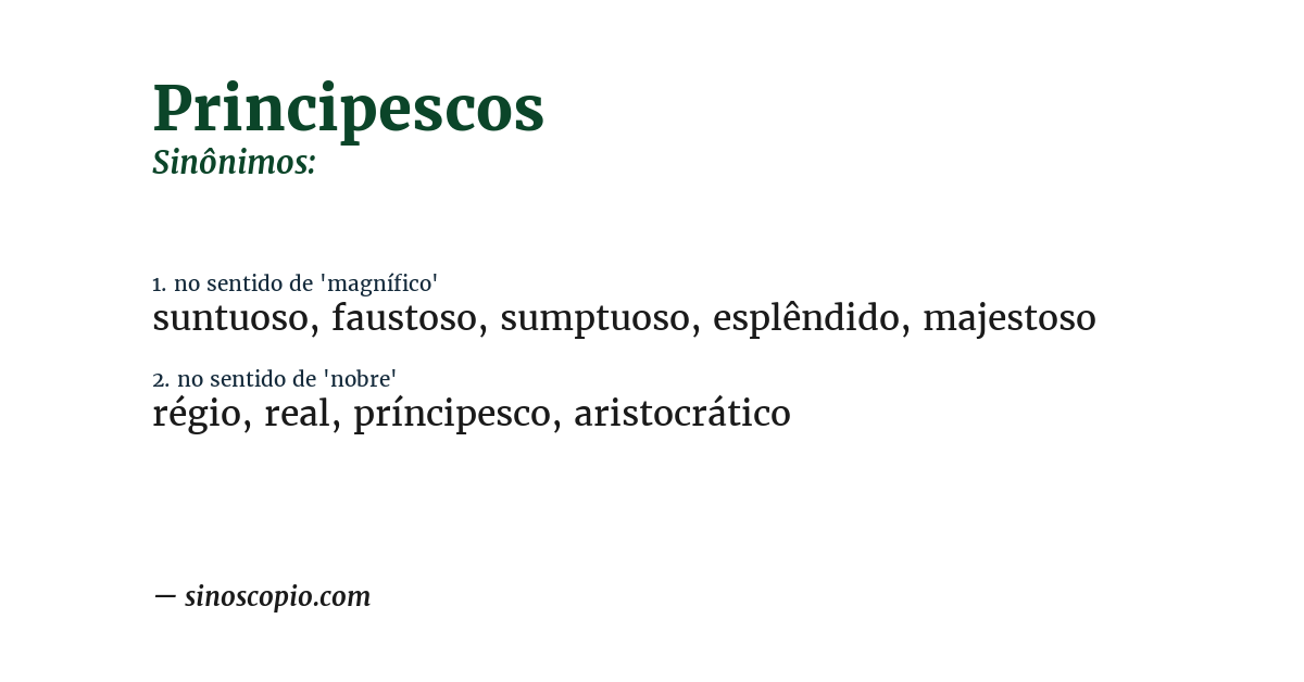 Sinônimo de principescos