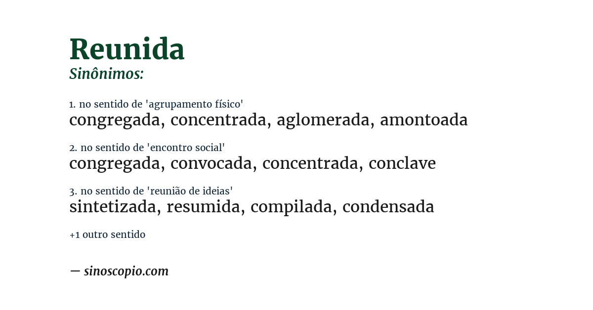 Sinônimo de reunida